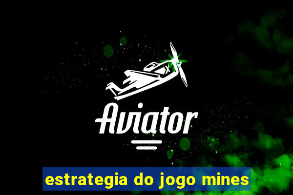 estrategia do jogo mines